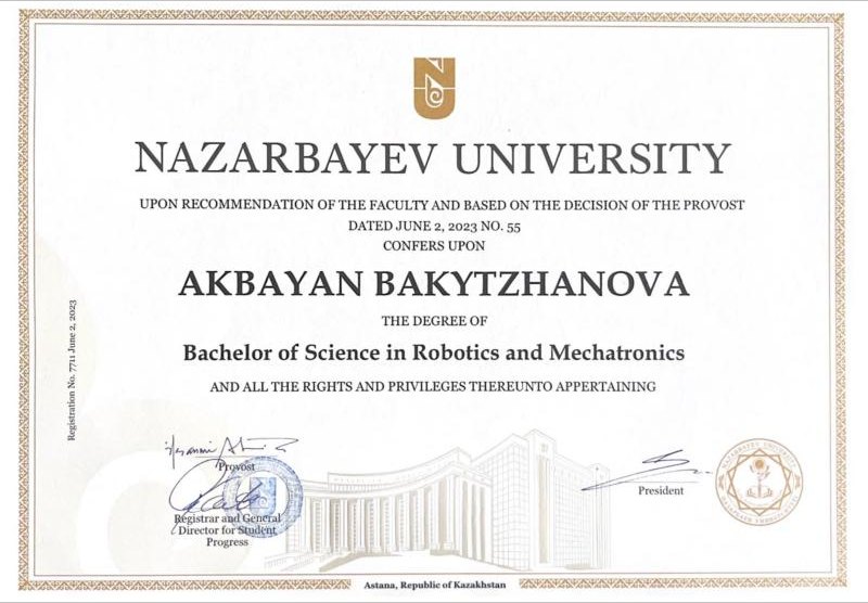 Nazarbayev University diploma: Bachelor of Science in Robotics and Mechatronics